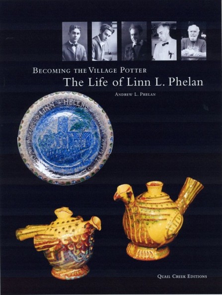Cover of Becoming the Village Potter, the life of Linn L. Phelan
